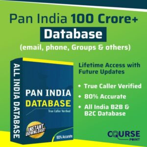 Pan India 100 Crore+ Database (Email, Phone, Groups & Others)